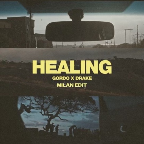 Healing (Milan Edit)