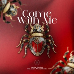 Leville, Etonika - Come With Me (Alan Wools Remix)