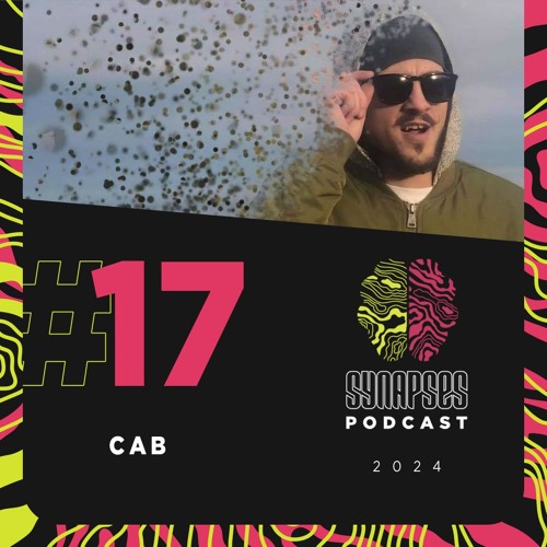 Cab  - Synapses Podcast 17/2024