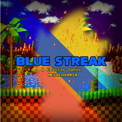 BLUE STREAK - A Classic Sonic MEGALOVANIA (Cover) ✦ Re-up