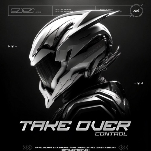 TAKE OVER CONTROL (ZRZX x EBXM x SBPROJECT BOOTLEG) EXTENDED MIX
