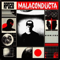 RP#029 // Malaconducta