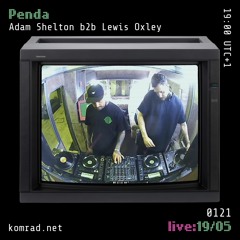 Penda [live] 003 Adam Shelton b2b Lewis Oxley