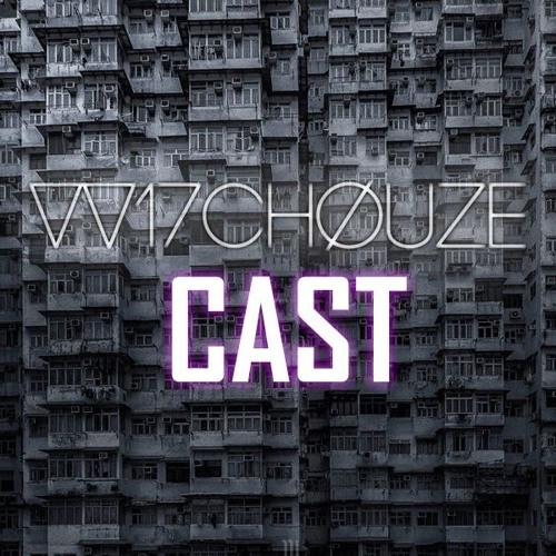 VV17CHØUZE - #wechcast 19
