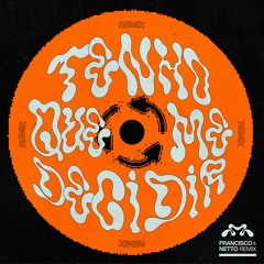 Tenho Que Me Decidir - Francisco,NETTO Remix