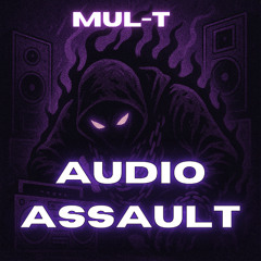 AUDIO ASSAULT