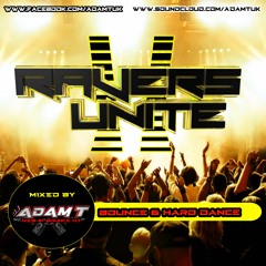 Ravers Unite - Volume 2 - [Part 1/4]
