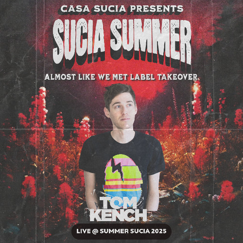 Tom Kench LIVE @ Sucia Summer 2025