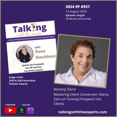 2024 EP557 Mastering Client Conversion: Nancy Zare on Turning Prospects into Clients