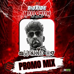 Dioxide 30min Promo Mix