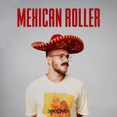 MEXICAN ROLLER