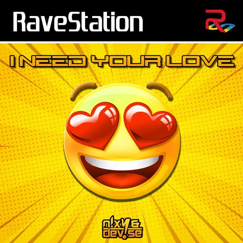 N!XY & DeV!Se - I Need Your Love [ BOUNCE ]
