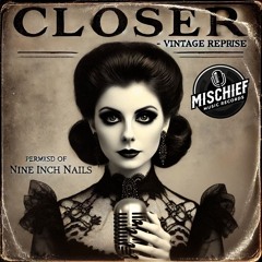 Closer (reprise)