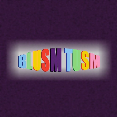 08 Blusm Tusm - Just Turn It To Wambo Rework