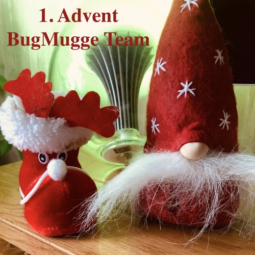 BugMugge DJ Team (Scary & Myti) // 1. Advent - Part one