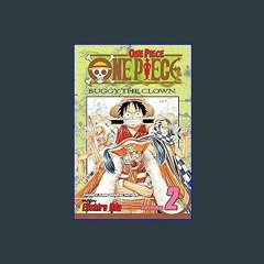 {READ} 🌟 One Piece, Vol. 2: Buggy the Clown PDF