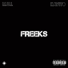 FREEKS (Kavito Remix)