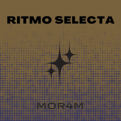 4m- ritmo selecta