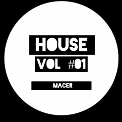 House Vol #01