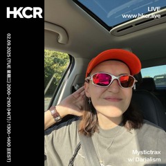 Mystictrax w/ Darialism - 02/09/2025