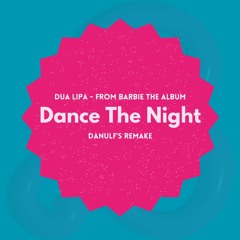 Dance The Night - From Barbie The Album - Danulf's Remake