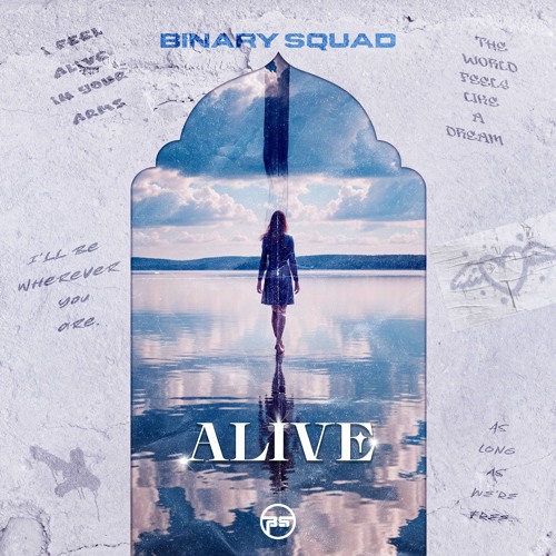 PREMIERE : Binary Squad - Alive (Radio Edit)