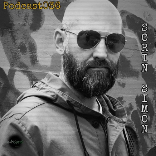 Sorin Simon @Whispers Podcast 036