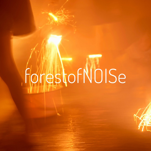 forestofNOISe