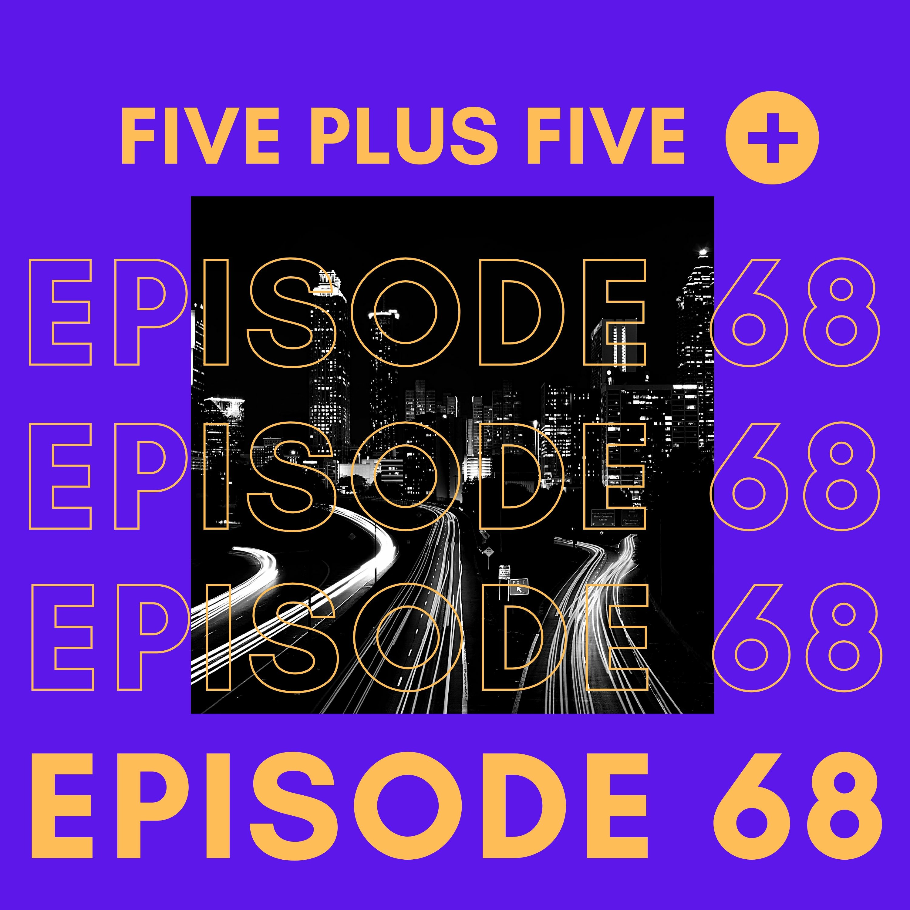 Five Plus Five