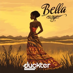 Duckter - Bella