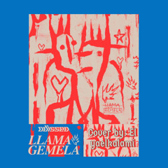 Llama Gemela-Odisseo (cover by El Yael Kalami)