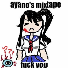 ayano's mixtape (no sfx version) [13/8/23]