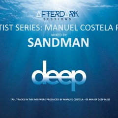 SANDMAN - ARTIST SERIES: MANUEL COSTELA PT2