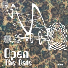 Open The Gate # 2