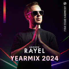 Andrew Rayel - Find Your Harmony Year Mix 2024