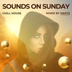 Sounds on Sunday (Chill House)