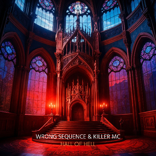 Wrong Sequence & Killer Mc - Hall of Hell