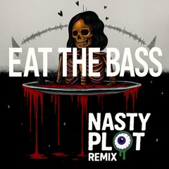 John Summit - Eat the Bass (Nasty Plot Remix)
