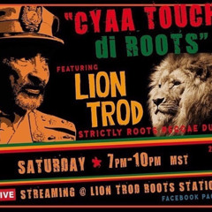 CYAA TOUCH DI ROOTS - SESSION 24