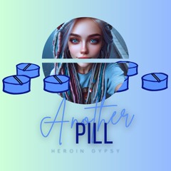 Another Pill