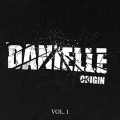 DANIELLE Origin[Vol.1]