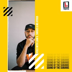 SOUND OF THE SUBURBS W/ LIAM K. SWIGGS on 95bFM #003 (FEATURING MO AYOUB)
