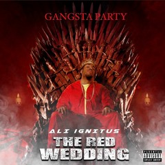 ALI IGNITUS - GANGSTA PARTY