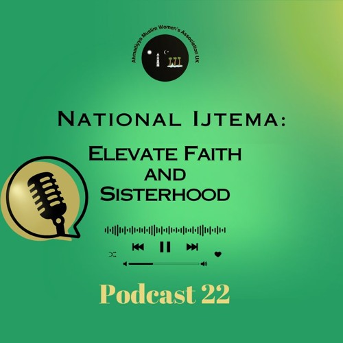 Episode 22 - National Ijtema