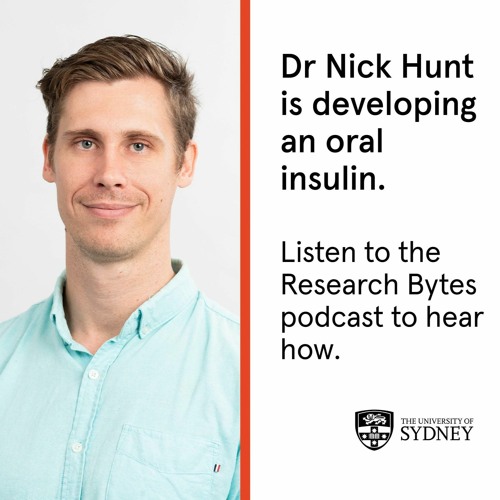 Stream episode Dr Nick Hunt and developing oral insulin by Faculty of