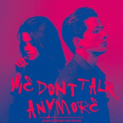 We Dont Talk Anymore (Jerms Retro Pop Remix) [Free Download]