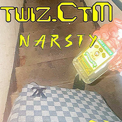 Twiz.CtM - NARSTY