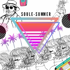 SOULE - SUMMER