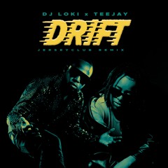 DJ LoKi x TeeJay  - Drift Inna JerZ ( JerseyClub Remix )