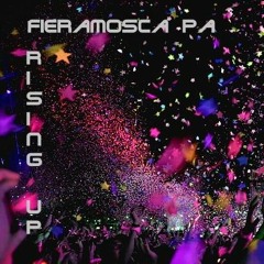 Fieramosca PA - Rising Up